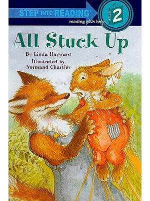 Step into Reading(Step2):All Stuck Up***