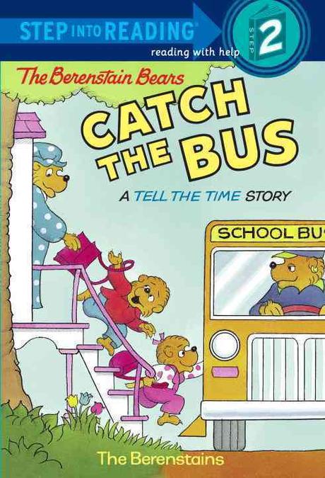 Step into Reading(Step2):The Berenstain Bear´s Catch the Bus