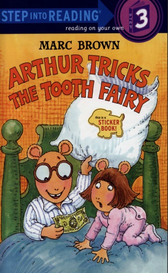 Step into Reading(Step3):Arthur Tricks the Tooth Fairy [품절]