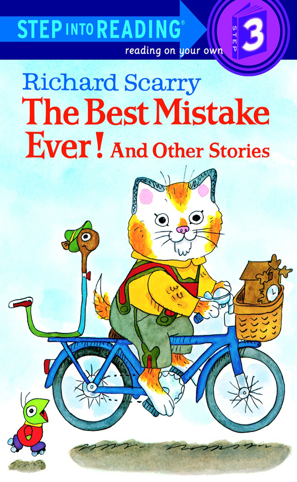 Step into Reading 3 The Best Mistake Ever! and Other Sto