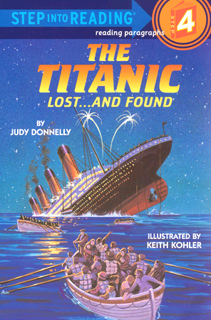 Step into Reading(Step4):The Titanic Lost...and Found***