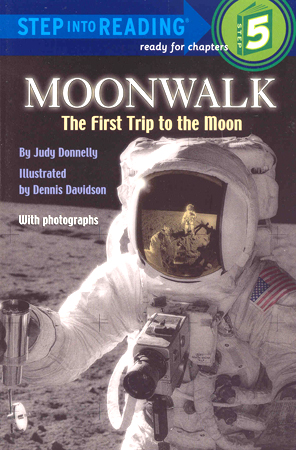Step into Reading(Step5):Moonwalk The First Trip to ...***