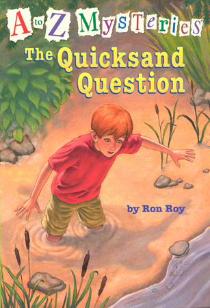 A To Z Mysteries #Q The Quicksand Question