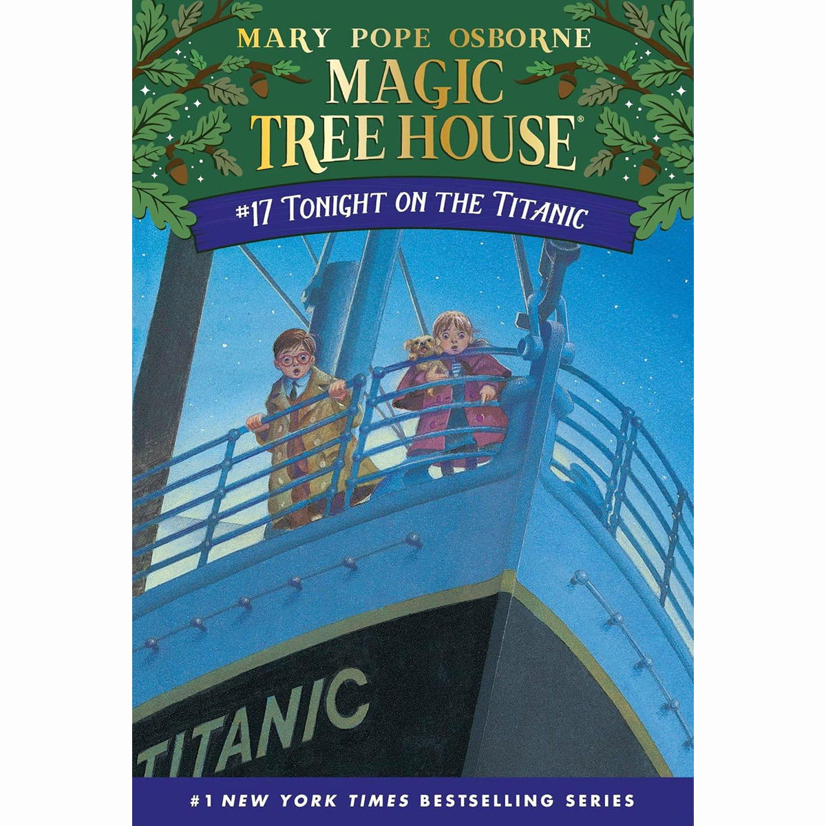 Magic Tree House #17 Tonight On The Titanic (Paperback)