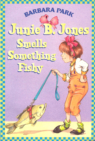 #12 Junie B. Jones Smells Something Fishy