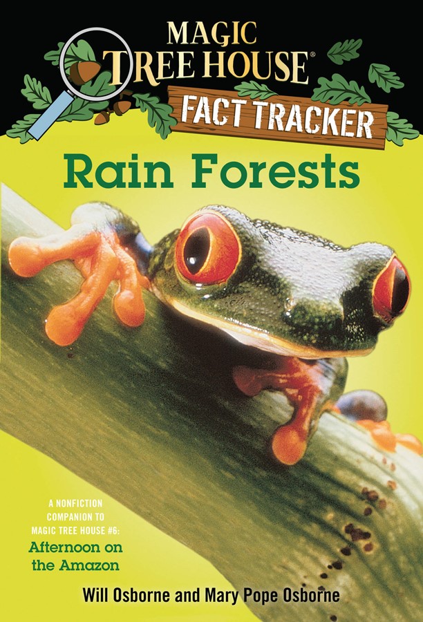 Magic Tree House Fact Tracker #5 Rain Forests