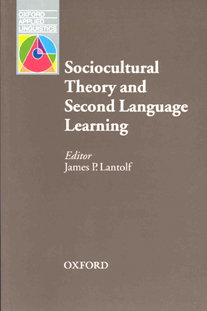 Oxford Applied Linguistics Sociocultural Theory And Second Language Learning