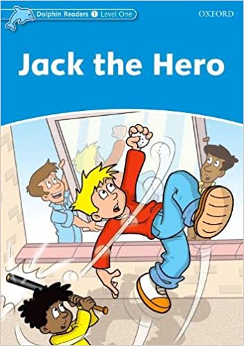 Dolphin Readers 1 Jack The Hero