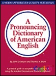 A Pronouncing Dictionary Of American English