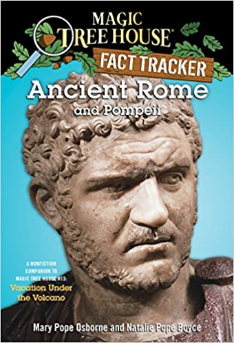 Magic Tree House Fact Tracker #14 Ancient Rome And Pompeii