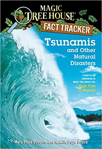 Magic Tree House Fact Tracker #15 Tsunamis And Other Natural Disasters