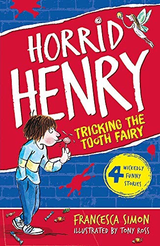 Horrid Henry's Tricks the Tooth Fairy