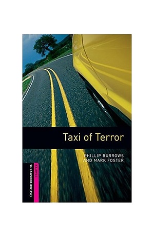 Oxford Bookworms Library Starters Taxi of Terror