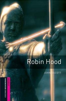 Oxford Bookworms Library Starters Robin Hood