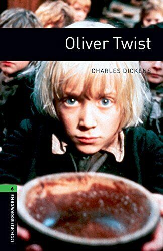 Oxford Bookworms Library 6 Oliver Twist