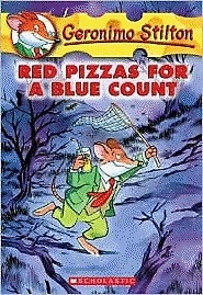 Geronimo Stilton,No.#07:Red Pizzas for a Blue Count!