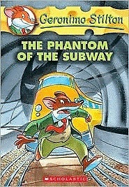 Geronimo Stilton,No.#13:The Phantom of the Subway