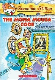 Geronimo Stilton,No.#15:The Mona Mousa Code