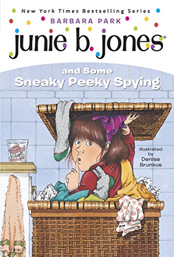 Junie B. Jones #04 and some Sneaky Peeky Spying (Book+Audio CD)