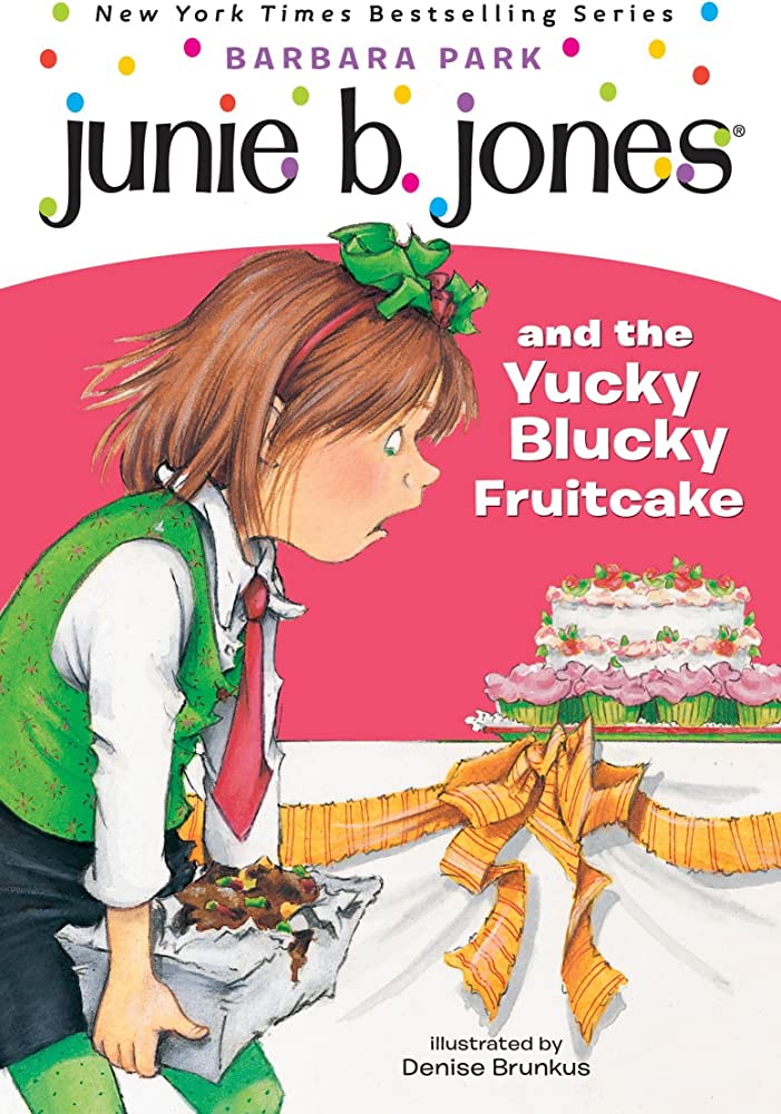 Junie B. Jones #05 and the Yucky Blucky Fruitcake (Book+Audio CD)