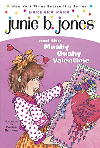 Junie B. Jones #14 and the Mushy Gushy Valentime (Book+Audio CD)