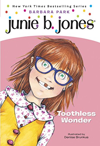 Junie B. Jones #20 First Grader (Toothless Wonder) (Book+Audio CD)