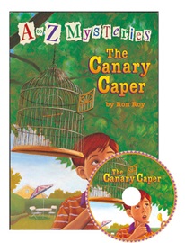 A to Z Mysteries #C The Canary Caper (Book+Audio CD)