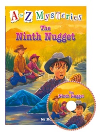 A to Z Mysteries #N The Ninth Nugget (Book+Audio CD)