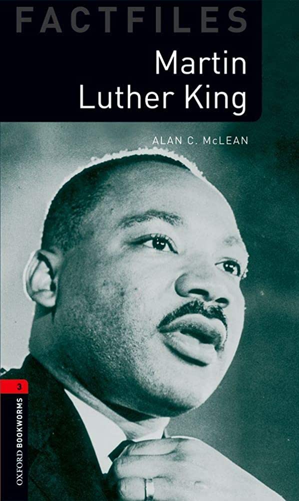 Oxford Bookworms Factfiles 3 Martin Luther King (2nd edition)