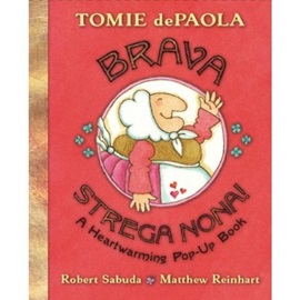 Brava, Strega Nona! A Heartwarming POP-UP