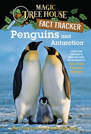 Magic Tree House Fact Tracker #18 Penguins and Antarctica