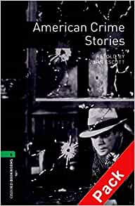 Oxford Bookworms Library 6 American Crime Stories Pack (Book+CD) [영국식 발음]
