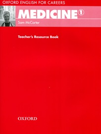 Oxford English for Careers Medicine 1 Teacher's Resource Book