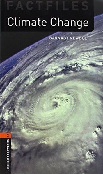 Oxford Bookworms Factfiles 2 Climate Change