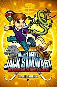 Secret Agent Jack Stalwart #6 The Pursuit of the Ivory Poachers  Kenya