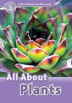 Read and Discover 4: All About Plants