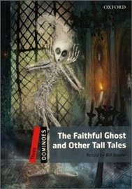 [NEW] Dominoes 3 The Faithful Ghost and Other Tall Tales