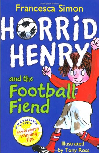 Horrid Henry and the Fooall Fiend