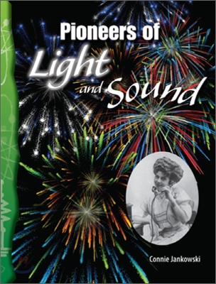TCM Science Readers Level 5 #21 Physical Science Pioneers of Light and Sound (Book+CD)