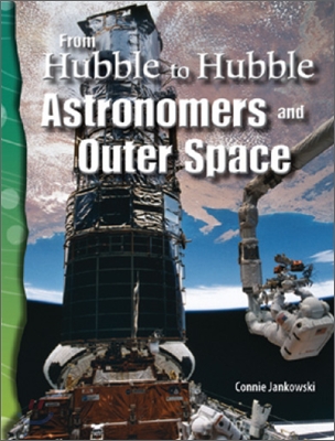 TCM Science Readers Level 5 #24 Earth and Space From Hubble to Hubble Astronomers and Outer Space (Book+CD)