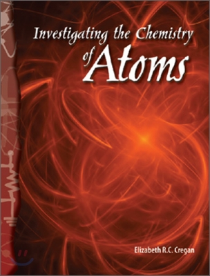 TCM Science Readers Level 6 #5 Physical Science Investigating the Chemistry of Atoms (Book+CD)
