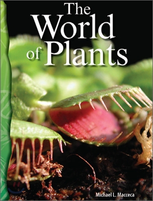 TCM Science Readers Level 6 #11 Life Science The world of Plants (Book+CD)