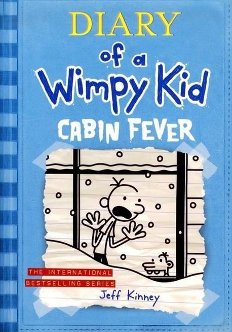 Diary of a Wimpy Kid #6 :Cabin Fever (Hardcover)