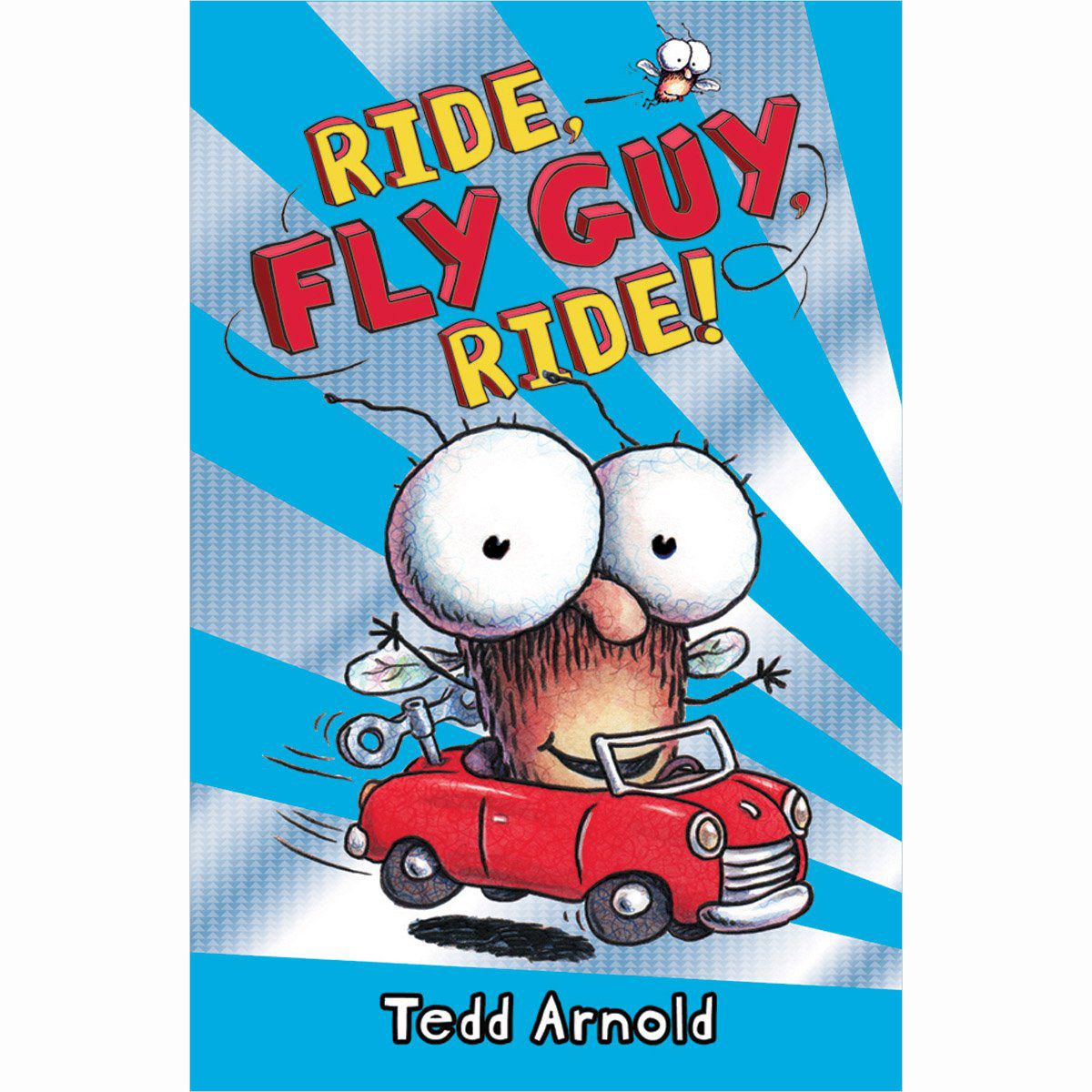 Fly Guy #11:Ride, Fly Guy, Ride! (HB)