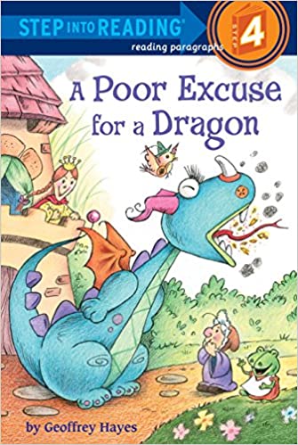 Step into Reading(Step4):A Poor Excuse for a Dragon (New)
