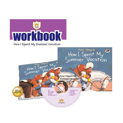 러닝캐슬 주니어 D-05-How I Spent My Summer Vacation (Student's Book +Workbook +CD)