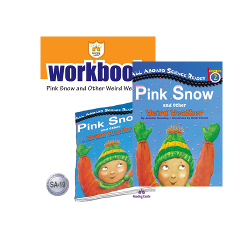 러닝캐슬 시니어 A-19-Pink Snow and other Weird Weather (Student's Book +Workbook)