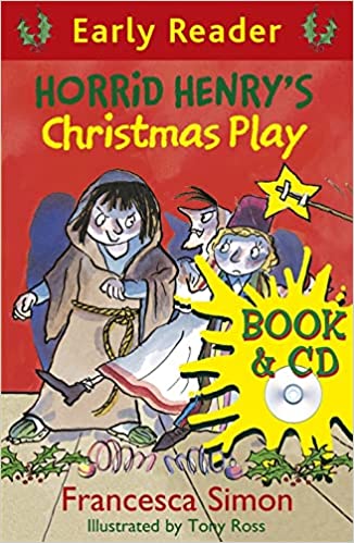 Horrid Henry Early Reader - Horrid Henry's Christmas Play (Book+Audio CD) [품절]