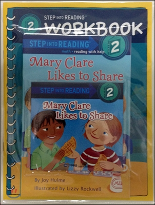 Step into Reading(Step2): Mary Clare Likes to Share (Book+CD+Workbook)