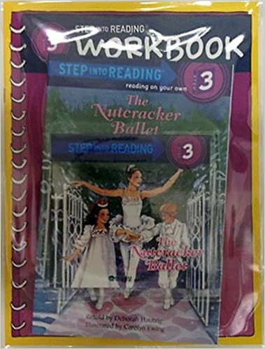 Step into Reading(Step3): The Nutcracker Ballet (Book+CD+Workbook)